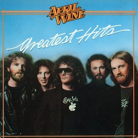 APRIL WINE - Greatest Hits cover 