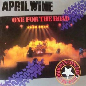 APRIL WINE - One for the Road cover 