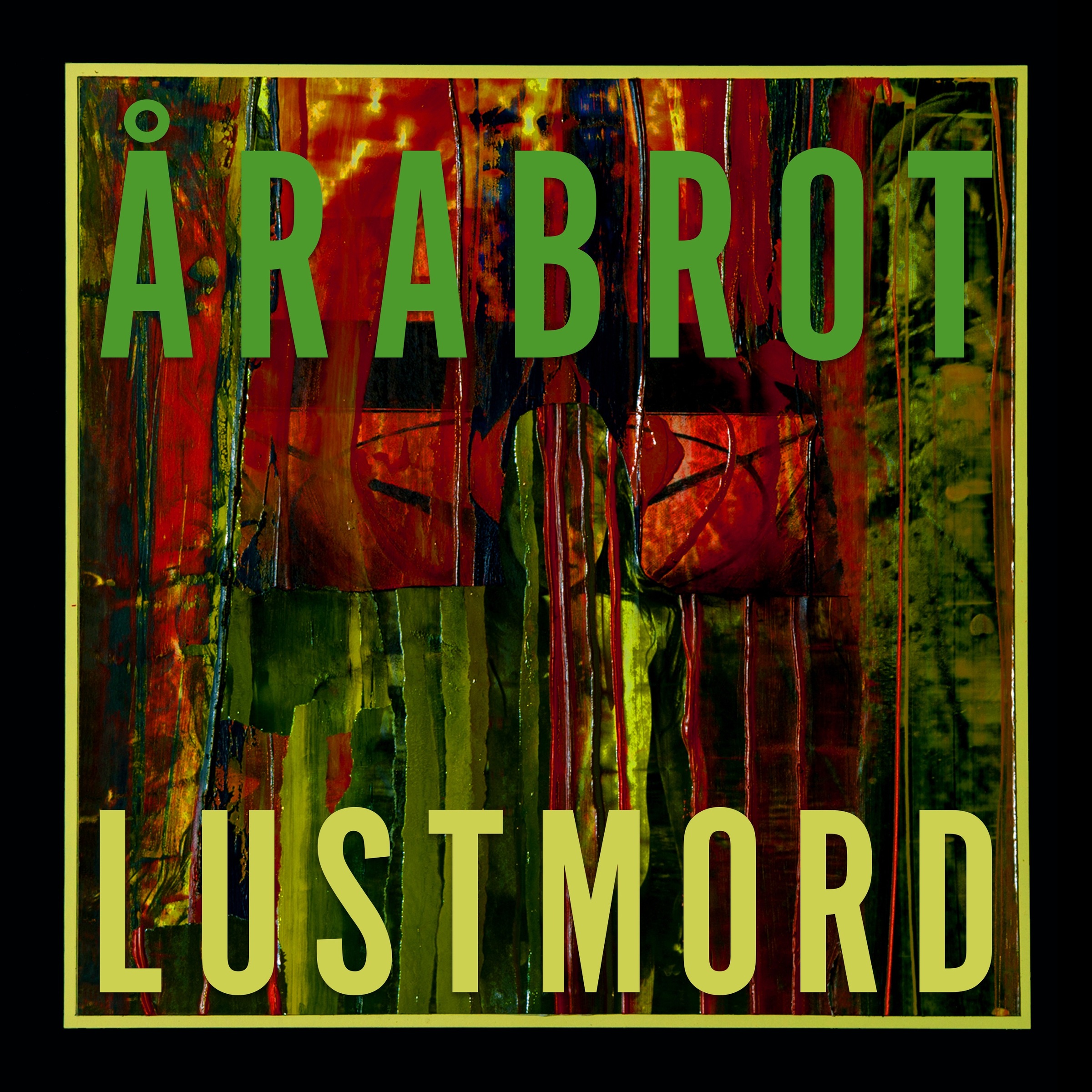 ÅRABROT - Die Nibelungen (Lustmord Rework) cover 