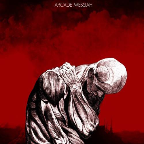 ARCADE MESSIAH - Arcade Messiah cover 