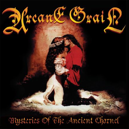 ARCANE GRAIL - Mysteries of the Ancient Charnel cover 