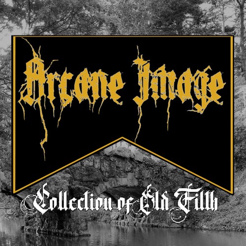 ARCANE IMAGE - Collection of Old Filth cover 