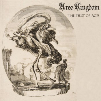 ARES KINGDOM - The Dust Of Ages cover 