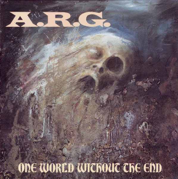 A.R.G. - One World Without the End cover 