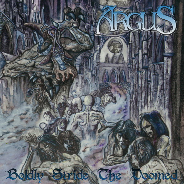 ARGUS - Boldly Stride The Doomed cover 