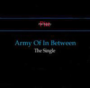ARMY OF IN BETWEEN - The Single cover 