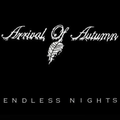 ARRIVAL OF AUTUMN - Endless Nights cover 