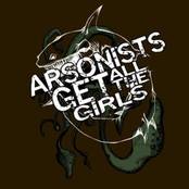 ARSONISTS GET ALL THE GIRLS - Demo 2005 cover 