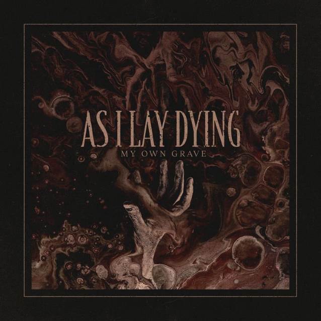 AS I LAY DYING - My Own Grave cover 