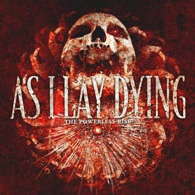 AS I LAY DYING - The Powerless Rise cover 