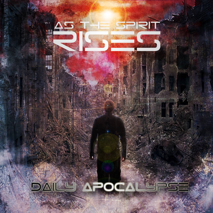 AS THE SPIRIT RISES - Daily Apocalypse cover 