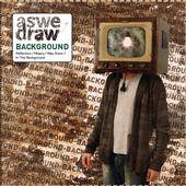 AS WE DRAW - Background cover 