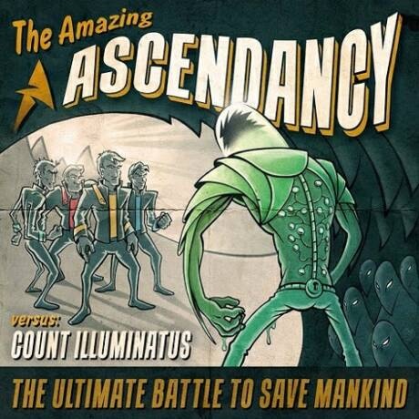 ASCENDANCY - The Amazing Ascendancy Versus Count Illuminatus cover 