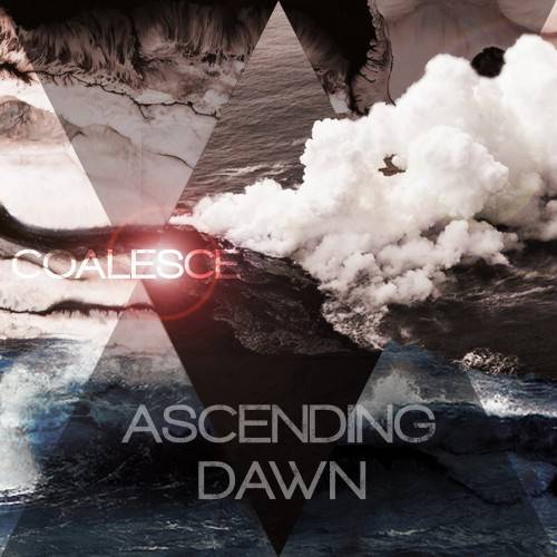 ASCENDING DAWN - Coalesce cover 