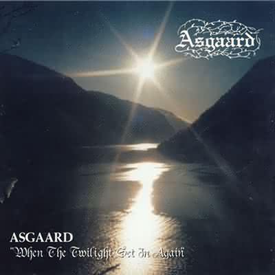 ASGAARD - When the Twilight Set in Again cover 