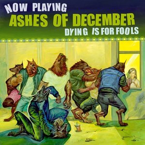 ASHES OF DECEMBER - Dying Is For Fools cover 