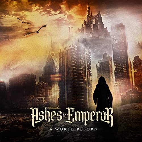 ASHES TO EMPEROR - A World Reborn cover 