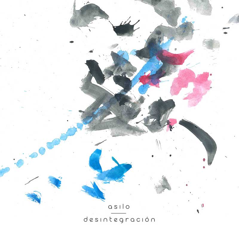 ASILO - Desintegración cover 