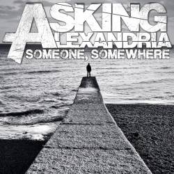 ASKING ALEXANDRIA - Someone, Somewhere cover 
