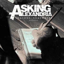 ASKING ALEXANDRIA - Someone, Somewhere (Acoustic Version) cover 