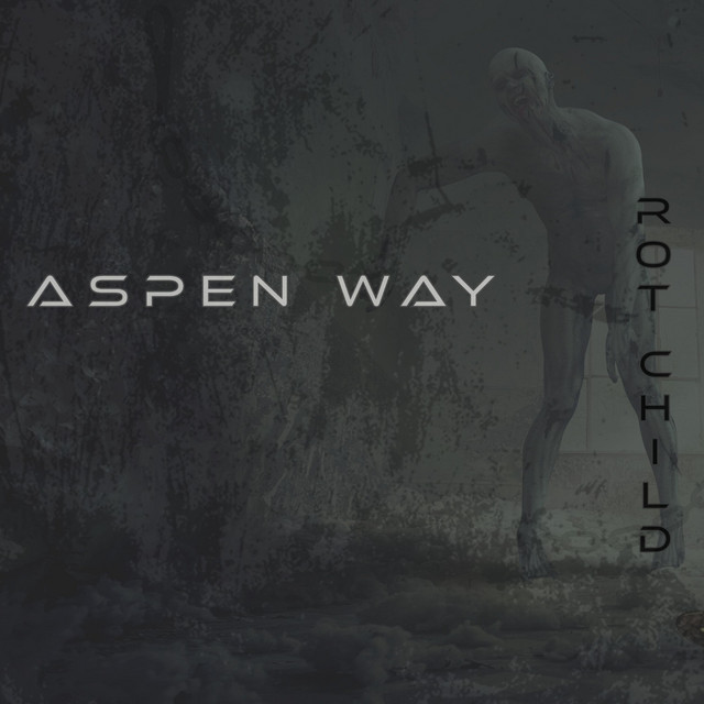 ASPEN WAY - Rot Child cover 