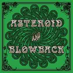 ASTEROID - Asteroid / Blowback cover 