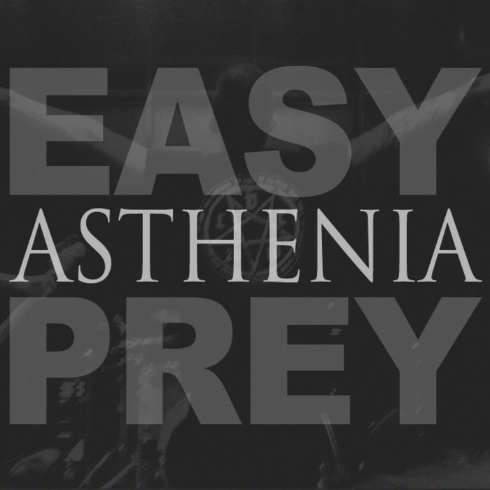 ASTHENIA - Easy Prey cover 