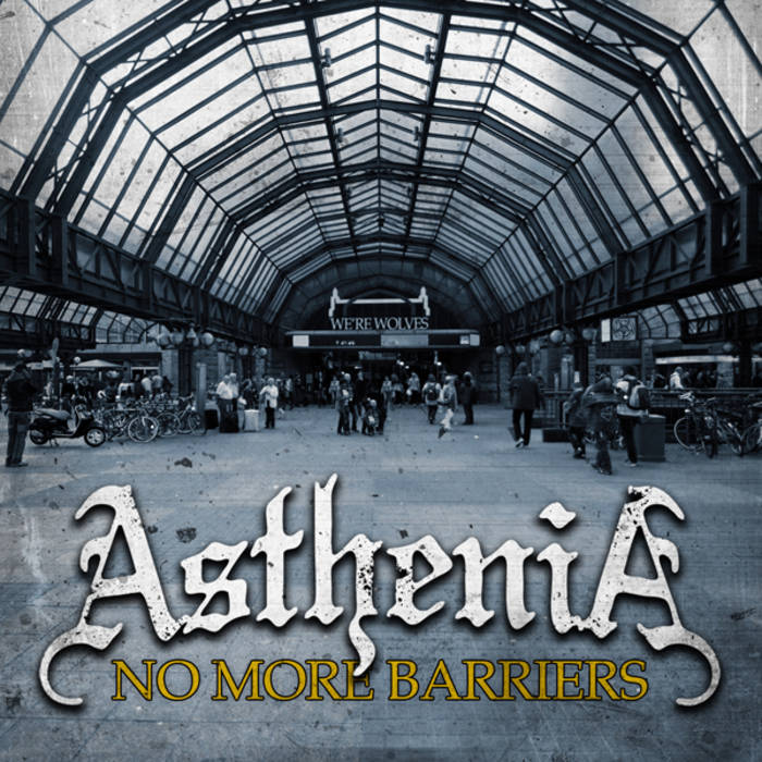 ASTHENIA - No More Barriers cover 