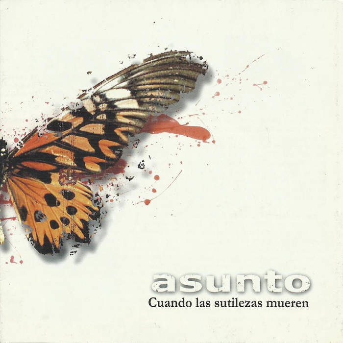 ASUNTO - Cuando Las Sutilezas Mueren cover 
