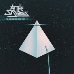 AT THE SKYLINES - To Build An Empire cover 