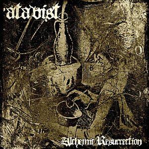ATAVIST - Alchemic Resurrection cover 