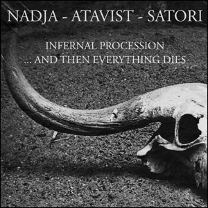 ATAVIST - Infernal Procession... And Then Everything Dies cover 