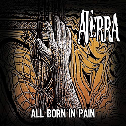 ATERRA - All Born In Pain cover 