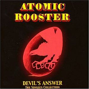 ATOMIC ROOSTER - Devil's Answer: The Singles Collection cover 