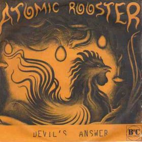 ATOMIC ROOSTER - Devil's Answer / Can't Take No More cover 