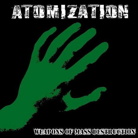 ATOMIZATION - Weapons of Mass Destruction cover 