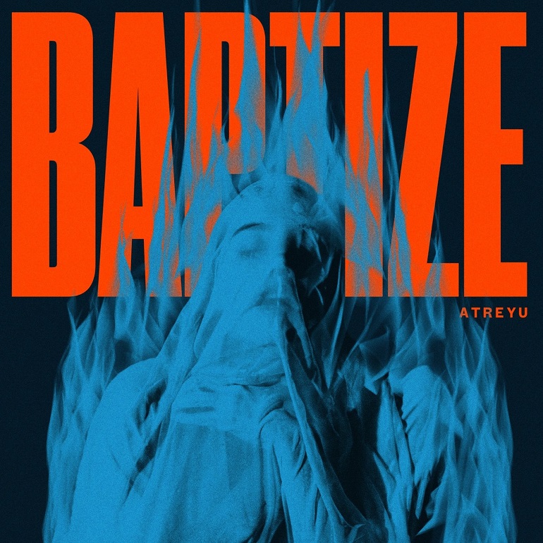 ATREYU - Baptize cover 