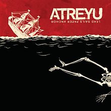 ATREYU - Lead Sails Paper Anchor cover 