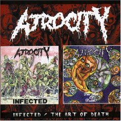 ATROCITY (CT) - Infected / The Art of Death cover 