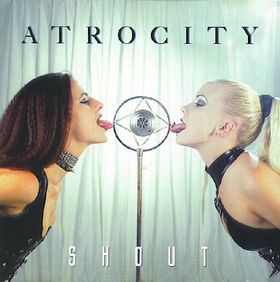 ATROCITY - Shout cover 