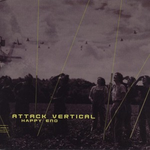 ATTACK VERTICAL - Happy End cover 
