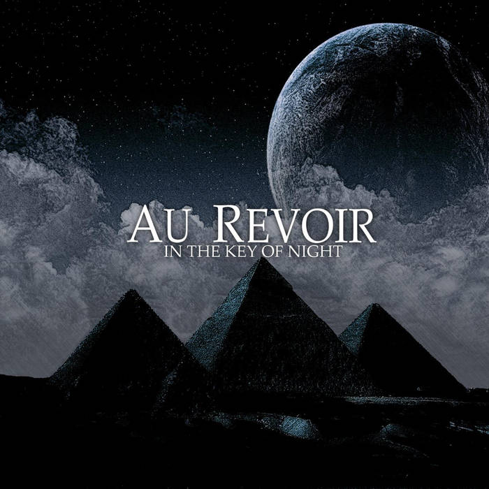 AU REVOIR - In The Key Of Night cover 