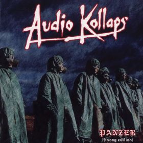 AUDIO KOLLAPS - Panzer (9 Song Edition) cover 