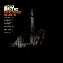 AUGUST BURNS RED - Messengers Remixed cover 