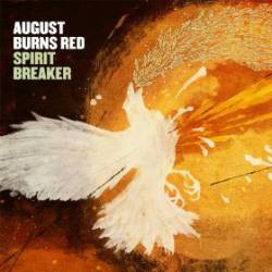 AUGUST BURNS RED - Spirit Breaker cover 