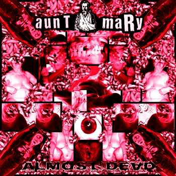 AUNT MARY - Almost Dead cover 
