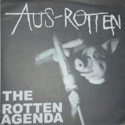 AUS-ROTTEN - The Rotten Agenda cover 