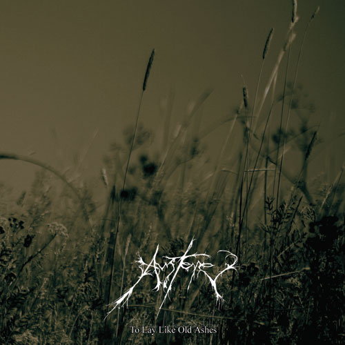AUSTERE - To Lay Like Old Ashes cover 