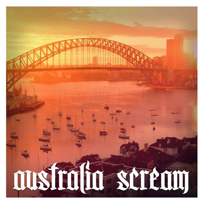 AUSTRALIA SCREAM - From the Heart cover 