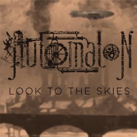 AUTOMATON - Look to the Skies cover 